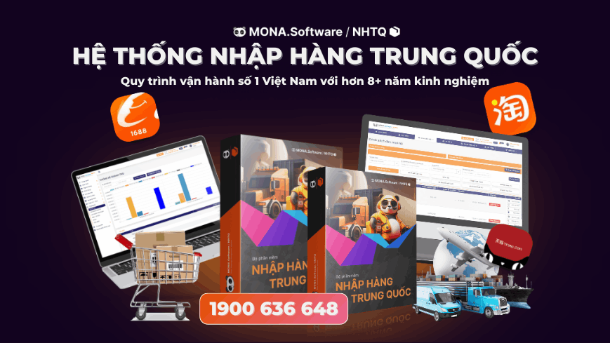 Hệ thống nhập hàng Trung Quốc của MONA giúp giải quyết nỗi lo tìm nguồn hàng kinh doanh online