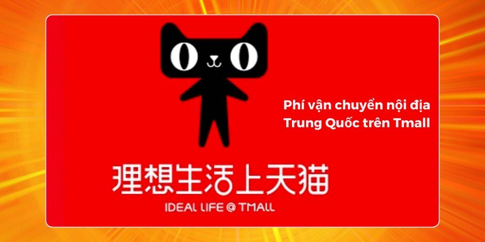 Cách tính phí vận chuyển hàng nội địa Trung Quốc trên Tmall Bảng giá vận chuyển nội địa Trung Quốc trên Tmall