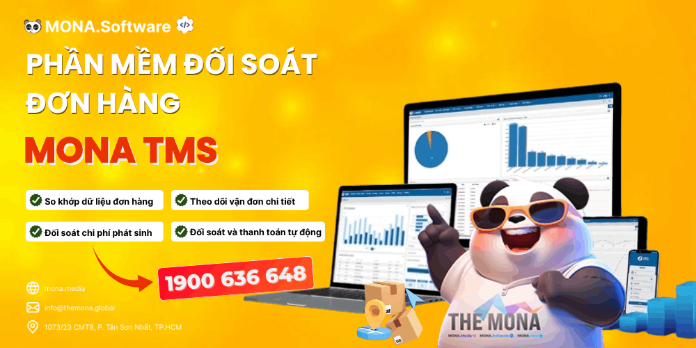 MONA TMS - Phần mềm đối soát đơn hàng tiện lợi, hiệu quả